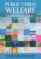 Öffentliche Kinderfürsorge: Ein Fallbuch zum Lernen und Lehren - Public Child Welfare: A Casebook for Learning and Teaching