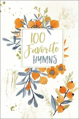 100 Lieblingshymnen - 100 Favorite Hymns