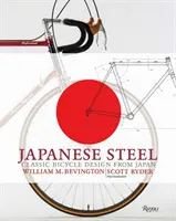 Japanischer Stahl: Klassisches Fahrraddesign aus Japan - Japanese Steel: Classic Bicycle Design from Japan