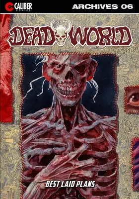 Deadworld Archives - Buch Sechs - Deadworld Archives - Book Six