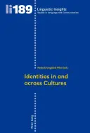 Identitäten in und zwischen den Kulturen - Identities in and Across Cultures