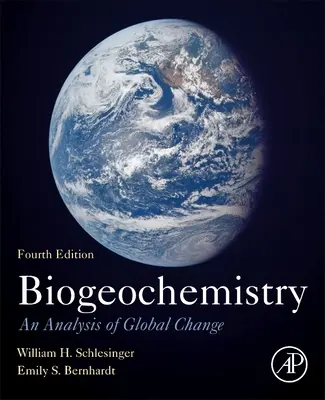 Biogeochemie: Eine Analyse des globalen Wandels - Biogeochemistry: An Analysis of Global Change