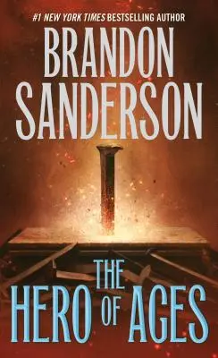 Der Held der Zeitalter: Buch drei von Mistborn - The Hero of Ages: Book Three of Mistborn