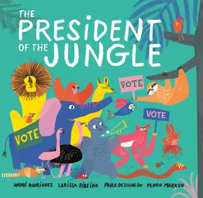 Der Präsident des Dschungels - The President of the Jungle