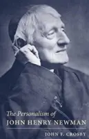 Der Personalismus von John Henry Newman - Personalism of John Henry Newman