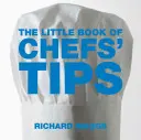 Das kleine Buch der Kochtipps - The Little Book of Chefs' Tips