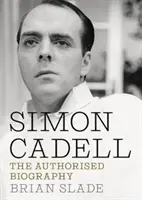 Simon Cadell: Die autorisierte Biographie - Simon Cadell: The Authorised Biography