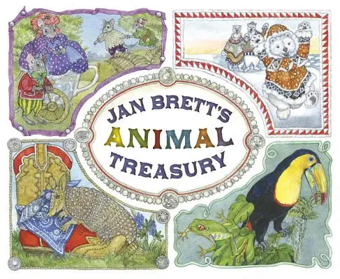 Jan Bretts tierische Schatzkammer - Jan Brett's Animal Treasury