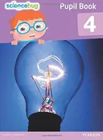 Science Bug Schülerbuch Jahr 4 - Science Bug Pupil Book Year 4