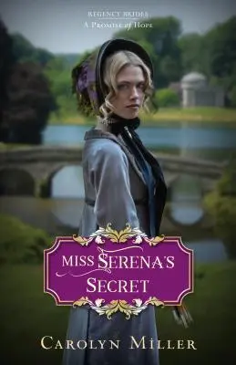 Das Geheimnis von Miss Serena - Miss Serena's Secret