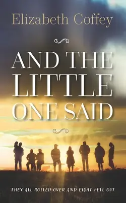 Und der Kleine sagte - And The Little One Said