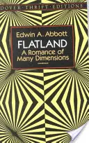 Flachland: Ein Roman in vielen Dimensionen - Flatland: A Romance of Many Dimensions