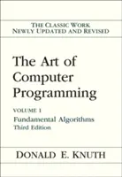 Die Kunst der Computerprogrammierung: Band 1: Grundlegende Algorithmen - The Art of Computer Programming: Volume 1: Fundamental Algorithms