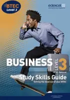 BTEC Level 3 National Business Studienführer - BTEC Level 3 National Business Study Guide