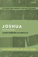 Josua: Eine Einführung und ein Studienführer: Über die Gräben hinweg - Joshua: An Introduction and Study Guide: Crossing Divides