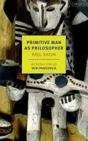 Primitive Menschen als Philosophen - Primitive Man as Philosopher