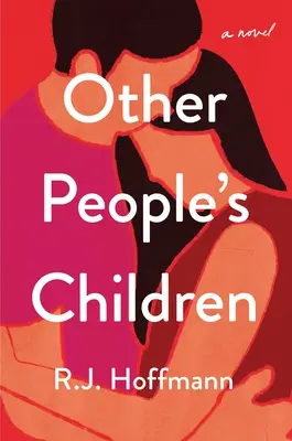 Die Kinder anderer Leute - Other People's Children