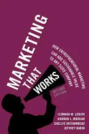 Marketing, das funktioniert: Wie unternehmerisches Marketing einem Unternehmen jeder Größe nachhaltigen Wert verleihen kann - Marketing That Works: How Entrepreneurial Marketing Can Add Sustainable Value to Any Sized Company