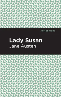 Dame Susan - Lady Susan