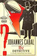 Johannes Cabal der Detektiv - Johannes Cabal the Detective