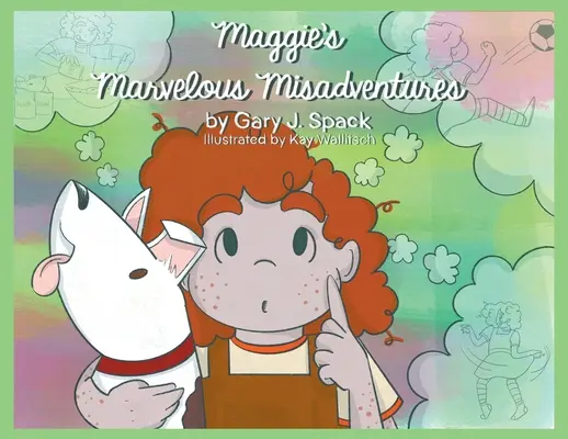 Maggies wunderbare Missgeschicke - Maggie's Marvelous Misadventures