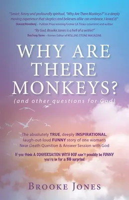 Warum gibt es Affen? (und andere Fragen an Gott) - Why Are There Monkeys? (and other questions for God)