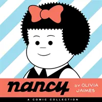 Nancy: Eine Comic-Sammlung - Nancy: A Comic Collection