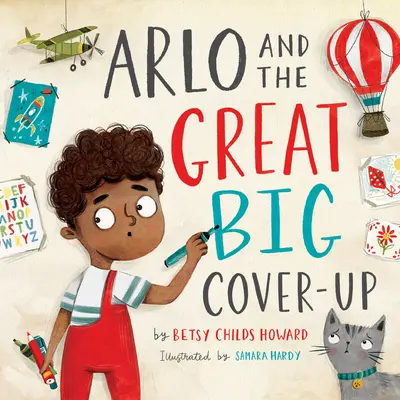 Arlo und die große Vertuschung - Arlo and the Great Big Cover-Up