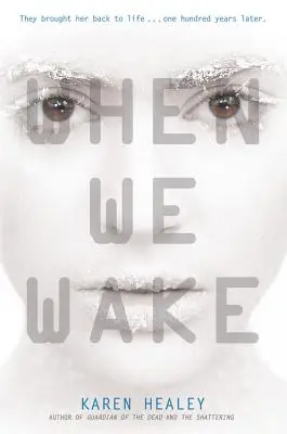 Wenn wir erwachen - When We Wake