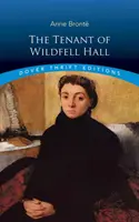 Die Mieterin von Wildfell Hall - The Tenant of Wildfell Hall