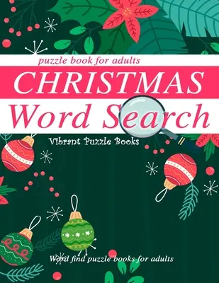 Weihnachten Wortsuche Rätsel Buch für Erwachsene.: Wortsuchrätselbücher für Erwachsene - Christmas word search puzzle book for adults.: Word find puzzle books for adults
