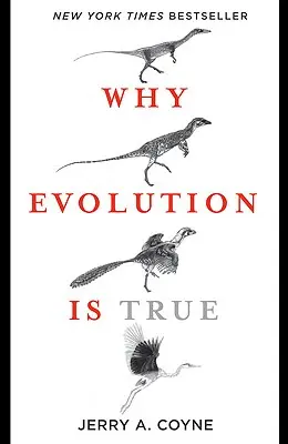 Warum die Evolution wahr ist - Why Evolution Is True