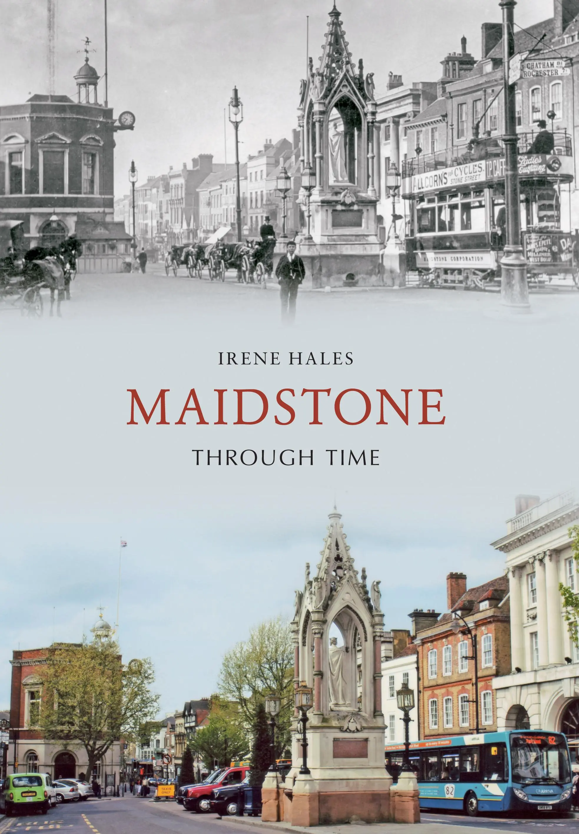 Maidstone im Wandel der Zeit - Maidstone Through Time
