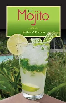 Der Mojito - The Mojito