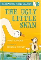 Hässlicher kleiner Schwan: Ein Bloomsbury Young Reader - Türkisfarbener Buchband - Ugly Little Swan: A Bloomsbury Young Reader - Turquoise Book Band