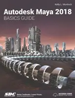 Autodesk Maya 2018 Grundlagenhandbuch - Autodesk Maya 2018 Basics Guide