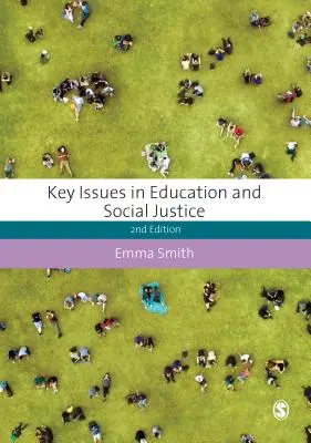 Schlüsselthemen im Bereich Bildung und soziale Gerechtigkeit - Key Issues in Education and Social Justice