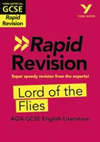 York Notes für AQA GCSE (9-1) Schnelle Wiederholung: Lord of the Flies - Aufholen, wiederholen und bereit sein für 2021 Assessments und 2022 Examen - York Notes for AQA GCSE (9-1) Rapid Revision: Lord of the Flies - Catch up, revise and be ready for 2021 assessments and 2022 exams