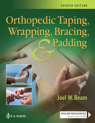 Orthopädisches Taping, Wickeln, Verbände und Polsterung - Orthopedic Taping, Wrapping, Bracing, and Padding