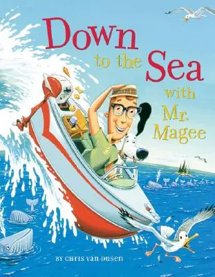 Mit Mr. Magee ans Meer - Down to the Sea with Mr. Magee