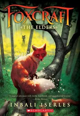 Die Ältesten (Foxcraft, Buch 2), 2 - The Elders (Foxcraft, Book 2), 2