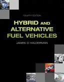 Hybridfahrzeuge und Fahrzeuge mit alternativen Kraftstoffen - Hybrid and Alternative Fuel Vehicles