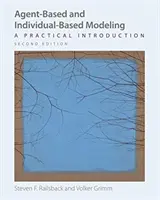 Agentenbasierte und personenbasierte Modellierung: Eine praktische Einführung, zweite Auflage - Agent-Based and Individual-Based Modeling: A Practical Introduction, Second Edition