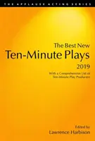 Die besten neuen Zehn-Minuten-Stücke, 2019 - The Best New Ten-Minute Plays, 2019