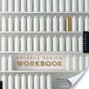 Arbeitsbuch Verpackungsdesign: Die Kunst und Wissenschaft des erfolgreichen Verpackens - Package Design Workbook: The Art and Science of Successful Packaging