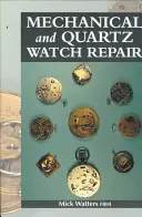 Mechanische und Quarzuhren-Reparatur - Mechanical and Quartz Watch Repair