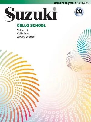 Suzuki Cello Schule, Band 3: Cellostimme, Buch & CD - Suzuki Cello School, Vol 3: Cello Part, Book & CD