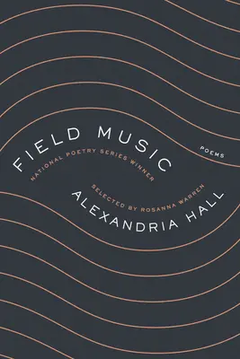 Feldmusik: Gedichte - Field Music: Poems