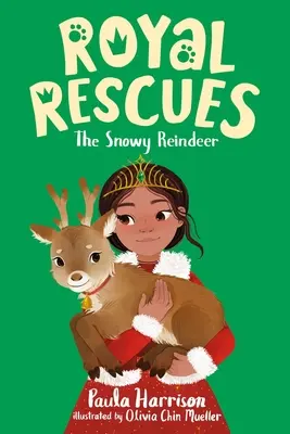 Royal Rescues #3: Das Schneerentier - Royal Rescues #3: The Snowy Reindeer