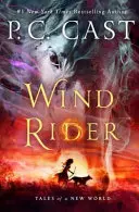 Wind Rider - Geschichten aus einer neuen Welt - Wind Rider - Tales of a New World